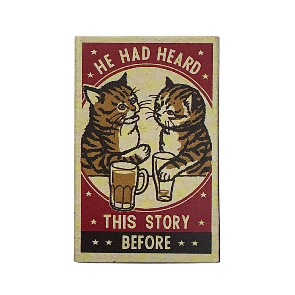 
                      
                        Heard This Story Before - Strike Your Fancy Matchbox
                      
                    