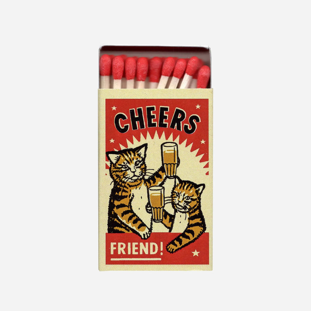 Cheers Friend! - Strike Your Fancy Matchbox