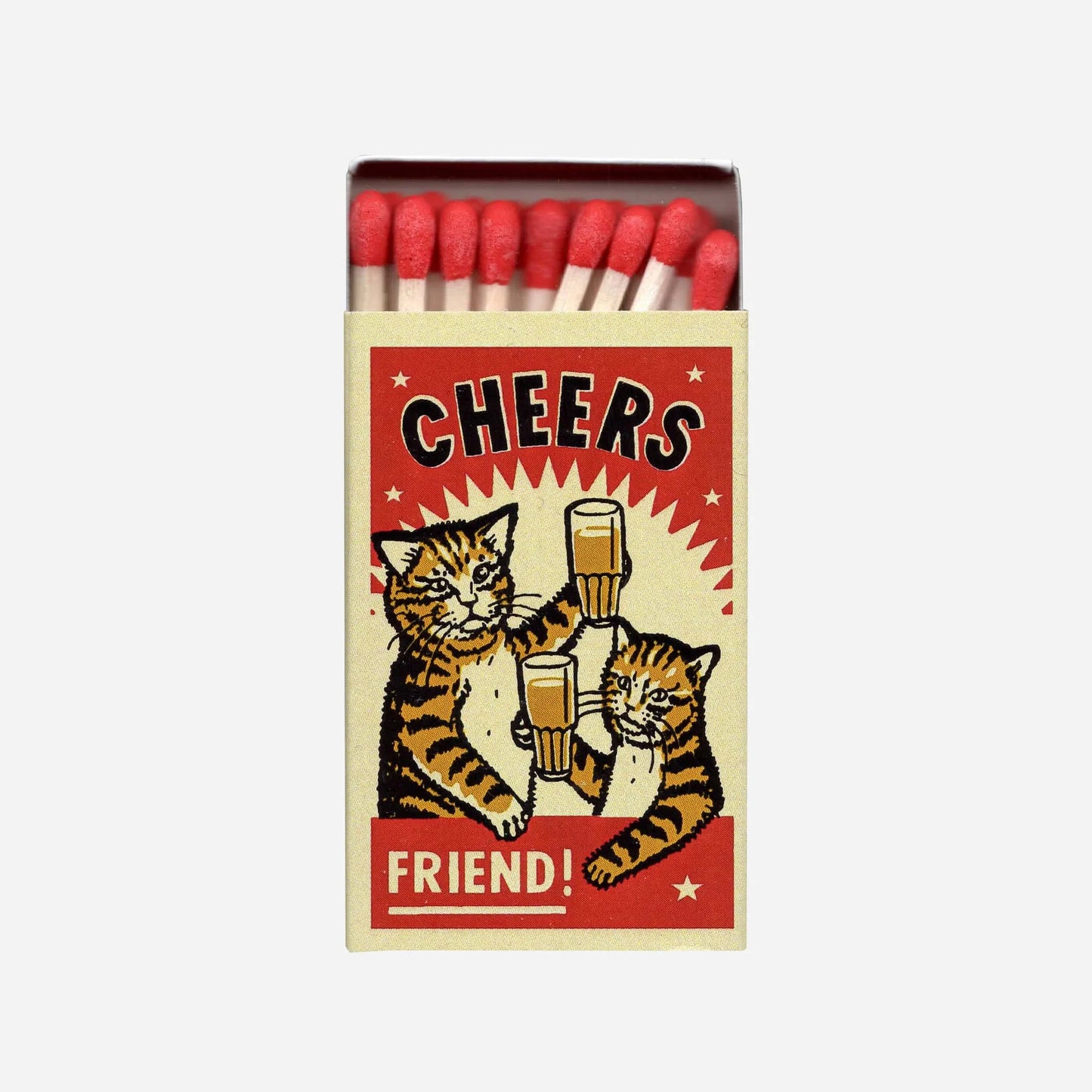 Cheers Friend! - Strike Your Fancy Matchbox